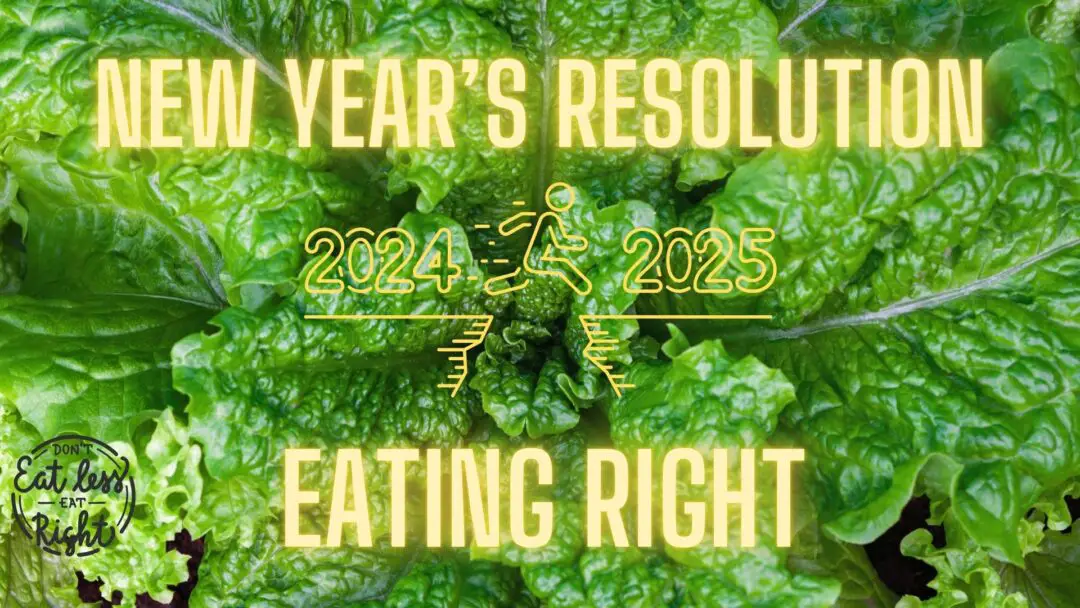 A New Year’s Resolution for True Strength: Eating Right